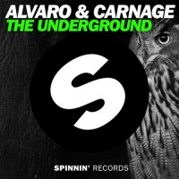 Purchase Alvaro & Carnage - The Underground (CDS)