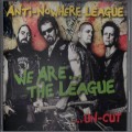 Buy Anti Nowhere League - We Are The League... Uncut Mp3 Download