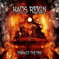 Purchase Kaos Reign - Embrace The Fire