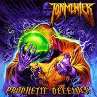 Purchase Tormenter - Prophetic Deceiver