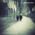 Buy Black Swan Lane - Staring Down The Path Of Sound Mp3 Download