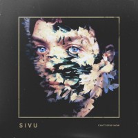 Purchase Sivu - Can't Stop Now (EP)