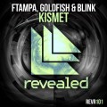 Buy Ftampa - Kismet (CDS) (With Goldfish & Blink) Mp3 Download