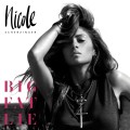 Buy Nicole Scherzinger - Big Fat Lie (Deluxe Edition) Mp3 Download