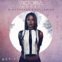 Purchase Victoria Monet - Nightmares & Lullabies - Act 1 (EP)