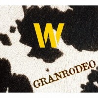 Purchase Granrodeo - Granrodeo B‐Side Collection "W" CD2