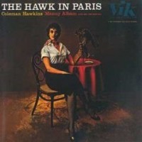 Purchase Coleman Hawkins - The Hawk In Paris (Vinyl)