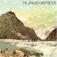 Purchase The Jealous Girlfriends - The Jealous Girlfriends