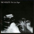 Buy The Violets - The Lost Pages Mp3 Download