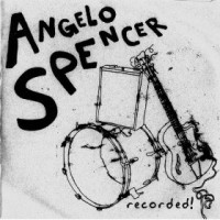 Purchase Angelo Spencer - Recorded