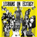 Buy Lesbians On Ecstasy - Lesbians On Ecstasy Mp3 Download