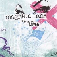 Purchase Magneta Lane - The Constant Lover (EP)