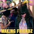 Buy Making Friendz - Social Life Mp3 Download