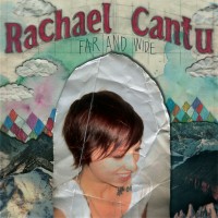 Purchase Rachael Cantu - Far And Wide