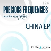 Purchase Precious Frequencies - China (With Earlyrise) (EP)