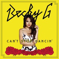 Purchase Becky G - Can't Stop Dancin' (CDS)