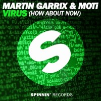 Purchase Martin Garrix & Moti - Virus (How About Now) (CDS)