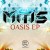 Buy Mitis - Oasis (EP) Mp3 Download