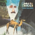 Buy The Delta Riggs - Dipz Zebazios Mp3 Download