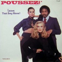 Purchase Poussez! - Leave That Boy Alone (Vinyl)