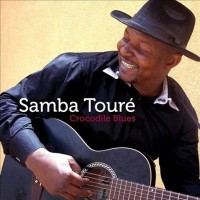 Purchase Samba Toure - Crocodile Blues (Vinyl)