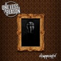 Buy One Less Reason - Disappointed (CDS) Mp3 Download