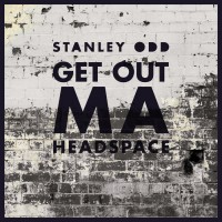 Purchase Stanley Odd - Get Out Ma Headspace (CDS)