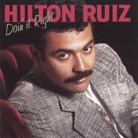 Purchase Hilton Ruiz - Doin' It Right