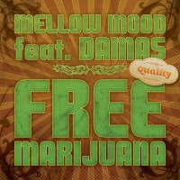 Purchase Mellow Mood - Free Marijuana (Feat. Damas) (CDS)