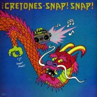 Purchase Cretones - Snap! Snap! (Vinyl)