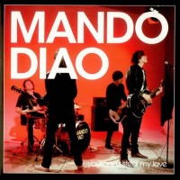 Purchase Mando Diao - You Can't Steal My Love (VLS)