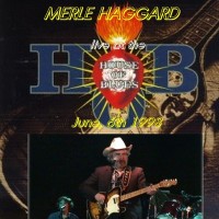 Purchase Merle Haggard - Live At The House Of Blues