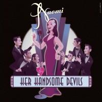 Purchase Naomi & Her Handsome Devils - Naomi & Her Handsome Devils
