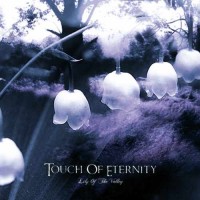 Purchase Touch Of Eternity - Lily Of The Valley (CDS)
