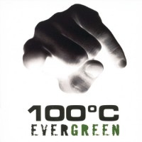 Purchase 100°c - Evergreen