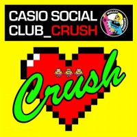 Purchase Casio Social Club - Crush (MCD)