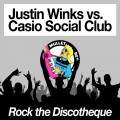 Buy Casio Social Club - Rock The Discotheque (With Justin Winks) (CDS) Mp3 Download