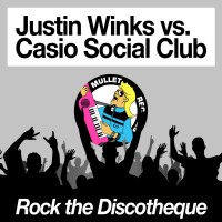 Purchase Casio Social Club - Rock The Discotheque (With Justin Winks) (CDS)