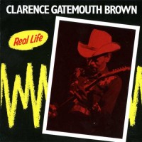 Purchase Clarence "Gatemouth" Brown - Real Life