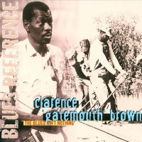 Purchase Clarence "Gatemouth" Brown - The Blues Ain't Nothing (Reissued 1999)