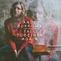 Buy Andy Burrows - Fall Together Again Mp3 Download