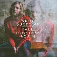Purchase Andy Burrows - Fall Together Again