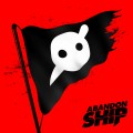 Buy Knife Party - Abandon Ship Mp3 Download