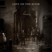 Purchase The New Basement Tapes - Lost On The River (Deluxe Edition)