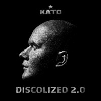 Purchase Kato - Discolized 2.0 CD1