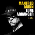 Buy Manfred Mann - Lone Arranger (Deluxe Edition) Mp3 Download