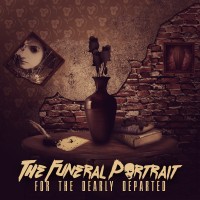 Purchase The Funeral Portrait - For The Dearly Departed (EP)