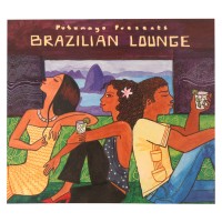 Purchase VA - Putumayo Presents: Brazilian Lounge