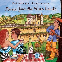 Purchase VA - Putumayo Presents: Music From The Wine Lands
