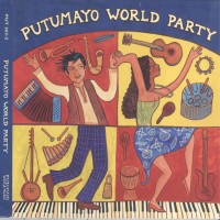 Purchase VA - Putumayo Presents: World Party